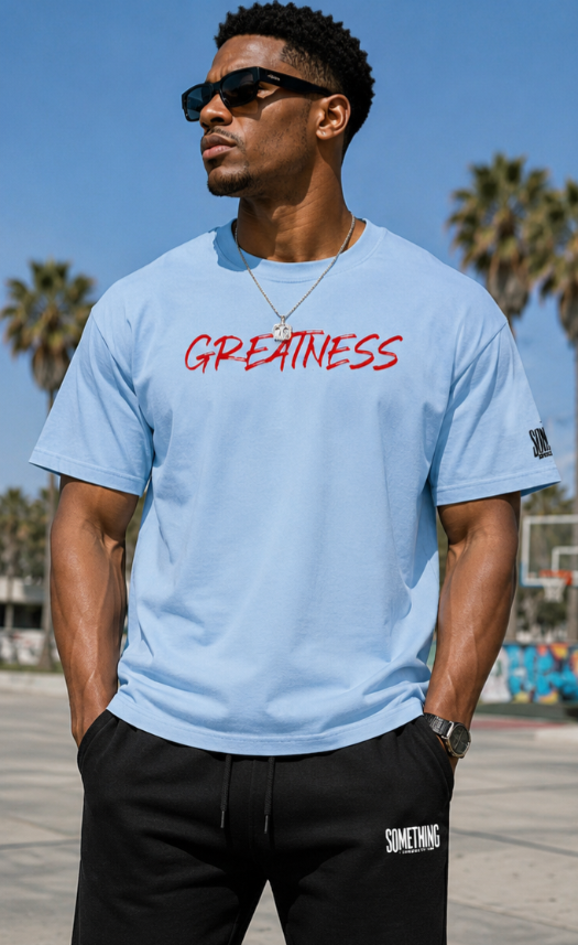 GREATNESS